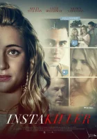  Инстакиллер смотреть онлайн (2018) 